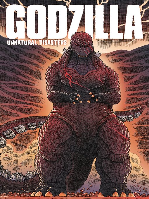 Title details for Godzilla: Unnatural Disasters by Ulises Farinas - Available